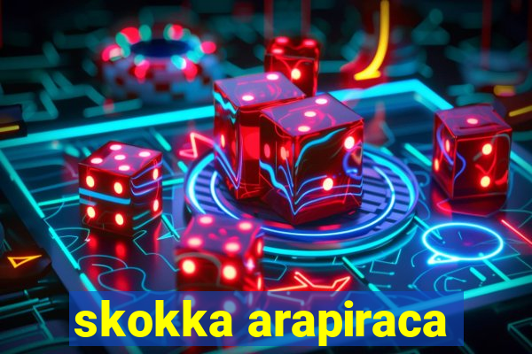 skokka arapiraca